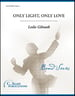 Only Light, Only Love